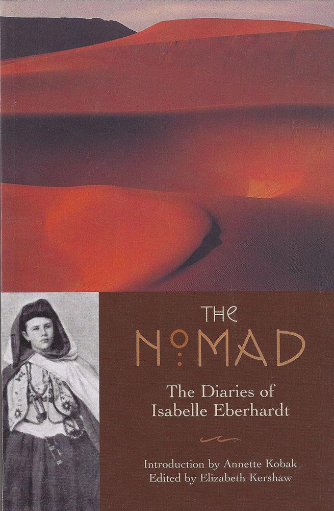 The Nomad - Isabelle Eberhardt