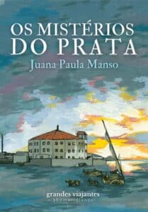 Mistérios do Prata -Juana Paula Manso