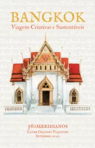 Guia de Bangkok - Viagens Criativas e Sustentáveis